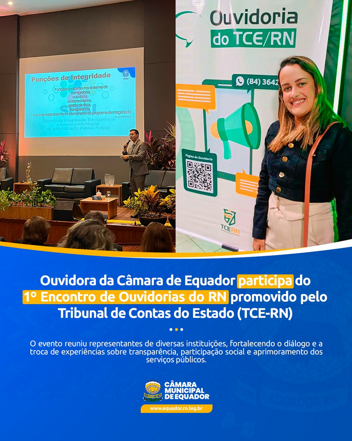 Ouvidora da Câmara de Equador participa do 1° Encontro de Ouvidorias do RN promovido pelo TCE-RN 