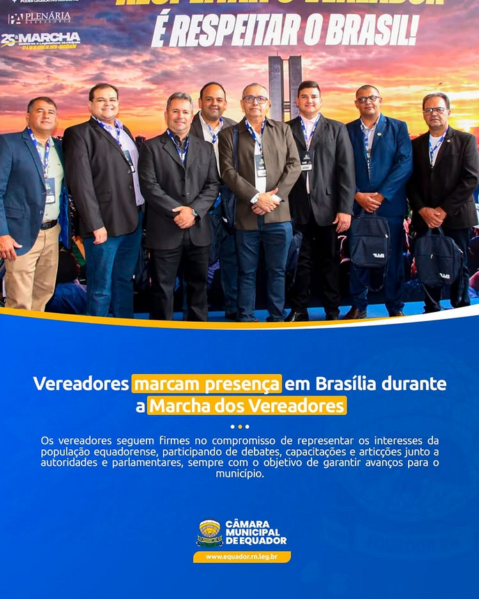 Vereadores marcam presença em Brasília durante a marcha dos Vereadores.